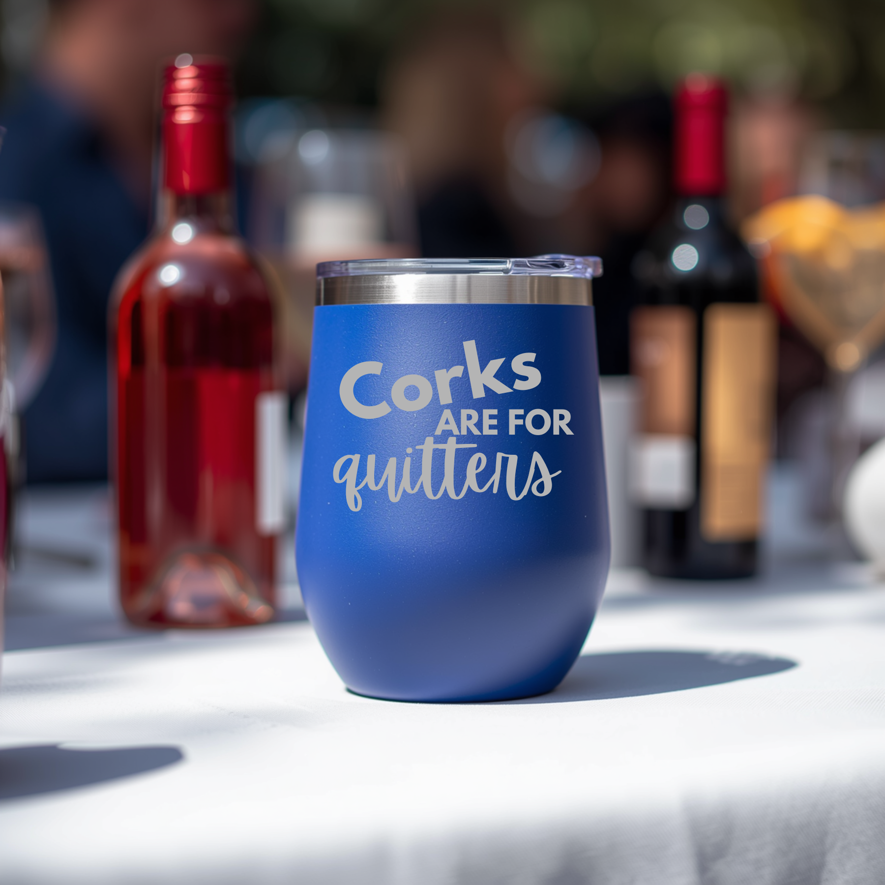 Corks Are For Quitters - Insulated Stemless Wine Glass