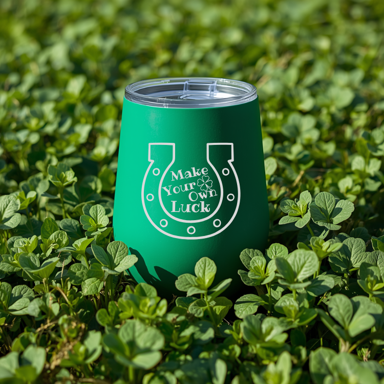 Make Your Own Luck - Insulated Stemless Wine Glass